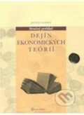 Stručný prehľad dejín ekonomických teórií - Ján Lisý a kolektív, 2010