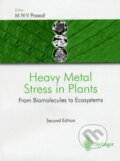Kniha: Heavy Metal Stress in Plants (M.N.V. Prasad). Springer Verlag, 2004 Kniha: Heavy Metal Stress in Plants (M.N.V. Prasad). Springer Verlag, 2004