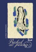 Kniha: Prechod cez piesčiny (Alfred Tennyson), 2014 Kniha: Prechod cez piesčiny (Alfred Tennyson), 2014