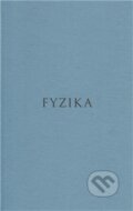 Fyzika - Aristoteles, Rezek, 2010