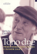 Kniha: Toho dne (Detlev Cramer). Karmelitánské nakladatelství, 2005 Kniha: Toho dne (Detlev Cramer). Karmelitánské nakladatelství, 2005