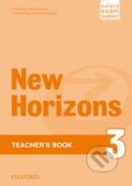 Kniha: New Horizons 3: Teacher's Book (Daniela Simons a Paul Radley). Oxford University Press, 2011 Kniha: New Horizons 3: Teacher's Book (Daniela Simons a Paul Radley). Oxford University Press, 2011