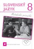 Kniha: Slovenský jazyk 8 (Jarmila Krajčovičová a kolektiv). Orbis Pictus Istropolitana, 2008 Kniha: Slovenský jazyk 8 (Jarmila Krajčovičová a kolektiv). Orbis Pictus Istropolitana, 2008