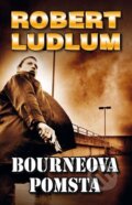 Kniha: Bourneova pomsta (Eric Van Lustbader a Robert Ludlum). Domino, 2014 Kniha: Bourneova pomsta (Eric Van Lustbader a Robert Ludlum). Domino, 2014