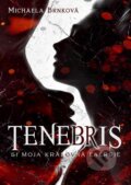 E-kniha: Tenebris (Michaela Brnková) E-kniha: Tenebris (Michaela Brnková)