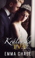 Kniha: Královsky tvá (Emma Chase), 2023 Kniha: Královsky tvá (Emma Chase), 2023