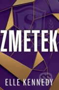 Kniha: Zmetek (Elle Kennedy). Baronet, 2023 Kniha: Zmetek (Elle Kennedy). Baronet, 2023