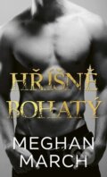 Kniha: Hříšně bohatý (Meghan March). Baronet, 2023 Kniha: Hříšně bohatý (Meghan March). Baronet, 2023