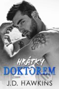 Kniha: Hrátky s doktorem (J. D. Hawkins). Baronet, 2023 Kniha: Hrátky s doktorem (J. D. Hawkins). Baronet, 2023