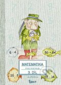 Kniha: Matematika pro 2. ročník základní školy (3. díl) (Jana Potůčková). Studio 1+1, 2022 Kniha: Matematika pro 2. ročník základní školy (3. díl) (Jana Potůčková). Studio 1+1, 2022