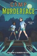 Kniha: Camp Murderface (Saundra Mitchell a Josh Berk). HarperCollins, 2021 Kniha: Camp Murderface (Saundra Mitchell a Josh Berk). HarperCollins, 2021
