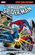 Kniha: Amazing Spider-man Epic Collection: Man-wolf At Midnight (Gerry Conway). Marvel, 2022 Kniha: Amazing Spider-man Epic Collection: Man-wolf At Midnight (Gerry Conway). Marvel, 2022