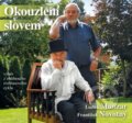 Audiokniha: Okouzlení slovem (František Novotný a Luděk Munzar). Radioservis, 2022 Audiokniha: Okouzlení slovem (František Novotný a Luděk Munzar). Radioservis, 2022