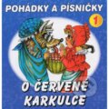 Pohádky a písničky 1 - O Červené Karkulce - Jana Boušková, Otakar Brousek st., Václav Vydra, Hudobné albumy, 2022