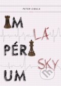 Kniha: Impérium lásky (Peter Cibula). Jadro, 2022 Kniha: Impérium lásky (Peter Cibula). Jadro, 2022
