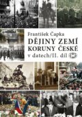Kniha: Dějiny zemí Koruny české v datech II. díl (František Čapka). Libri, 2022 Kniha: Dějiny zemí Koruny české v datech II. díl (František Čapka). Libri, 2022