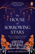 The House of Sorrowing Stars - Beth Cartwright, Cornerstone, 2023