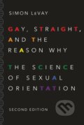 Kniha: Gay, Straight, and the Reason Why (Simon LeVay). Oxford University Press, 2016 Kniha: Gay, Straight, and the Reason Why (Simon LeVay). Oxford University Press, 2016