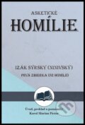 Kniha: Izák Sýrsky (Ninivský) Asketické homílie, 2022 Kniha: Izák Sýrsky (Ninivský) Asketické homílie, 2022