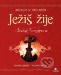 Kniha: Ježiš žije (Sarah Young). Citadella, 2022 Kniha: Ježiš žije (Sarah Young). Citadella, 2022