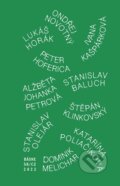 Kniha: Básne SK/CZ 2022 (Literárny klub). Literárny klub, 2022 Kniha: Básne SK/CZ 2022 (Literárny klub). Literárny klub, 2022