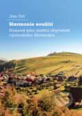Kniha: Harmonie soužití (Jan Ort). Karolinum, 2022 Kniha: Harmonie soužití (Jan Ort). Karolinum, 2022