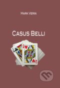 Kniha: Casus belli (Mark Verin). VČS, 2022 Kniha: Casus belli (Mark Verin). VČS, 2022