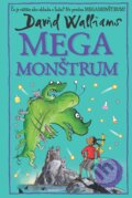 Kniha: Megamonštrum (David Walliams). Slovart, 2023 Kniha: Megamonštrum (David Walliams). Slovart, 2023