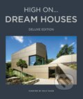 Kniha: High On... Dream Houses (Ralf Daab). Loft Publications, 2022 Kniha: High On... Dream Houses (Ralf Daab). Loft Publications, 2022