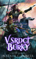 Kniha: V srdci búrky (Natalie C. Parker). Slovart, 2023 Kniha: V srdci búrky (Natalie C. Parker). Slovart, 2023