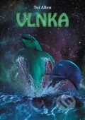 Kniha: Vlnka (Tui Allen). Alman, 2014 Kniha: Vlnka (Tui Allen). Alman, 2014