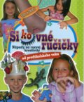 Kniha: Šikovné ručičky (Autorský kolektiv). EX book, 2014 Kniha: Šikovné ručičky (Autorský kolektiv). EX book, 2014