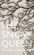 Kniha: The Snow Queen (Michael Cunningham). Fourth Estate, 2014 Kniha: The Snow Queen (Michael Cunningham). Fourth Estate, 2014
