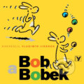Kniha: Bob a Bobek (Vladimír Jiránek). Albatros CZ, 2005 Kniha: Bob a Bobek (Vladimír Jiránek). Albatros CZ, 2005