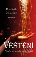 Kniha: Věštění (Rosalinde Haller). Knižní klub, 2014 Kniha: Věštění (Rosalinde Haller). Knižní klub, 2014