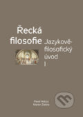 Kniha: Řecká filosofie (Martin Zielina a Pavel Hobza). Univerzita Palackého v Olomouci, 2014 Kniha: Řecká filosofie (Martin Zielina a Pavel Hobza). Univerzita Palackého v Olomouci, 2014