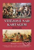 Kniha: Vítězové nad Kartágem (Jiří Kovařík), 2014 Kniha: Vítězové nad Kartágem (Jiří Kovařík), 2014