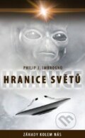 Kniha: Hranice světů (Philip J. Imbrogno). Baronet, 2014 Kniha: Hranice světů (Philip J. Imbrogno). Baronet, 2014