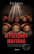 Kniha: Myšlienky mafiána (Ed Falco), 2014 Kniha: Myšlienky mafiána (Ed Falco), 2014