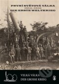 Kniha: První světová válka 1914-1918/Die Erste Weltkrieg (Autorský kolektiv). Nakladatelství Josef Filip, 2014 Kniha: První světová válka 1914-1918/Die Erste Weltkrieg (Autorský kolektiv). Nakladatelství Josef Filip, 2014