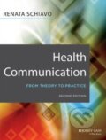 Kniha: Health Communication (Renata Schiavo). Jossey Bass, 2013 Kniha: Health Communication (Renata Schiavo). Jossey Bass, 2013