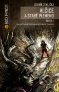 Kniha: Vlčice a staré plemeno 1 (Zdeněk Žemlička). Epocha, 2014 Kniha: Vlčice a staré plemeno 1 (Zdeněk Žemlička). Epocha, 2014