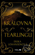 Kniha: Královna Tearlingu 1 (Erika Johansen), 2014 Kniha: Královna Tearlingu 1 (Erika Johansen), 2014