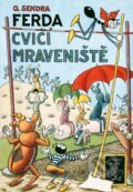 Kniha: Ferda cvičí mraveniště (Ondřej Sekora). Knižní klub, 2014 Kniha: Ferda cvičí mraveniště (Ondřej Sekora). Knižní klub, 2014