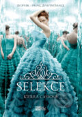 Kniha: Selekce (Kiera Cass). CooBoo CZ, 2014 Kniha: Selekce (Kiera Cass). CooBoo CZ, 2014