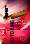 Kniha: Manželky a konkubíny (Su Tchung). Verzone, 2014 Kniha: Manželky a konkubíny (Su Tchung). Verzone, 2014