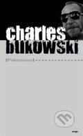 Kniha: Faktótum (Charles Bukowski), 2015 Kniha: Faktótum (Charles Bukowski), 2015