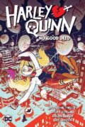 Kniha: Harley Quinn1 (Stephanie Nicole Phillips a Riley Rossmo). DC Comics, 2022 Kniha: Harley Quinn1 (Stephanie Nicole Phillips a Riley Rossmo). DC Comics, 2022