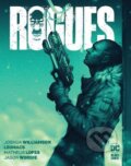 Kniha: Rogues (Joshua Williamson a Leomacs Leomacs). DC Comics, 2022 Kniha: Rogues (Joshua Williamson a Leomacs Leomacs). DC Comics, 2022