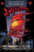 Kniha: The Death of Superman (Dan Jurgens a Louise Simonson). DC Comics, 2022 Kniha: The Death of Superman (Dan Jurgens a Louise Simonson). DC Comics, 2022